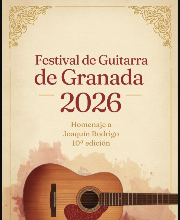 Cartel del Festival de Guitarra de Granada 2026, homenaje a Joaquín Rodrigo, 10ª edición